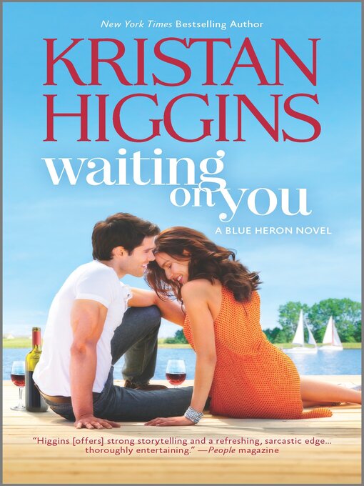 Title details for Waiting On You by Kristan Higgins - Wait list